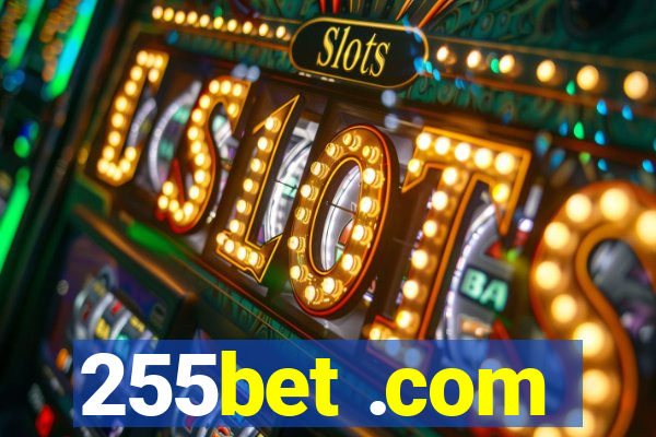 255bet .com